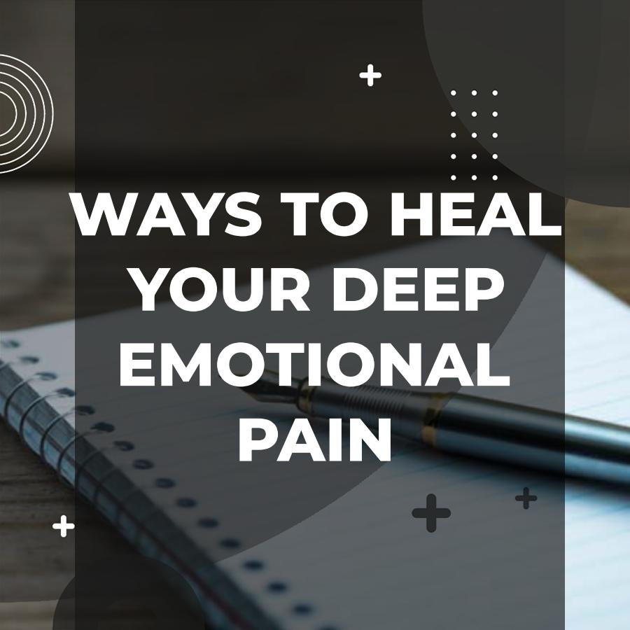 types of emotional wounds