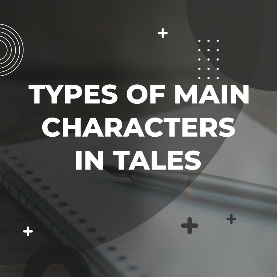 types of protagonists