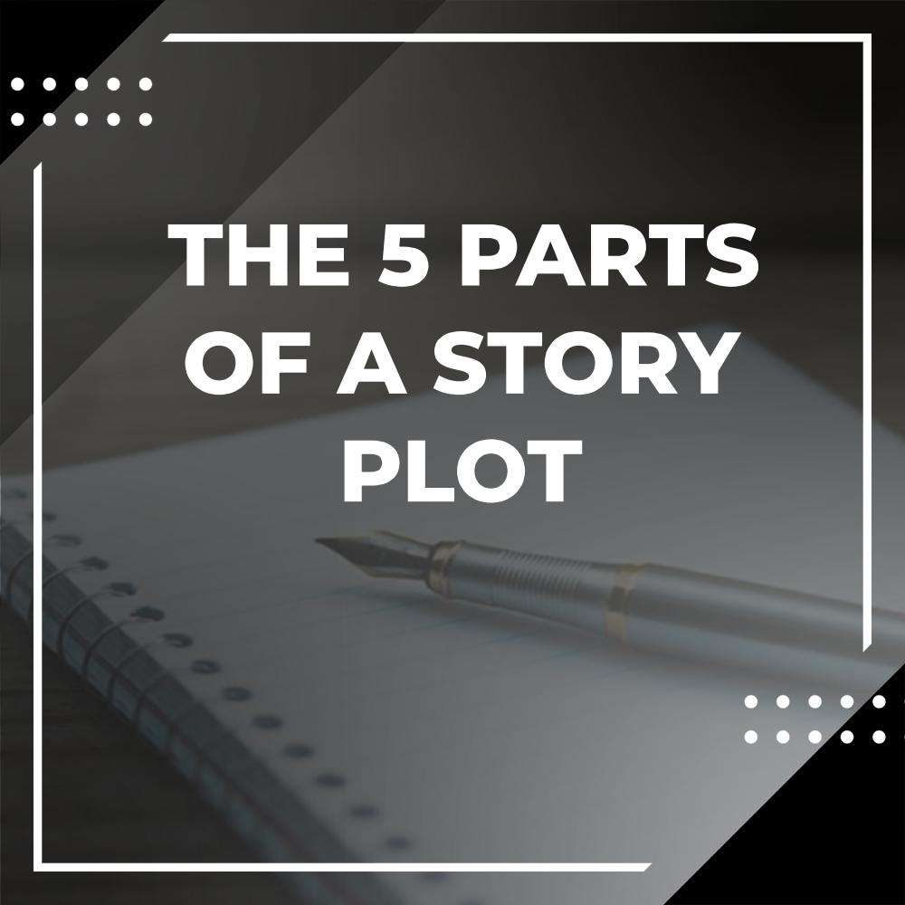 what are the 5 elements of plot