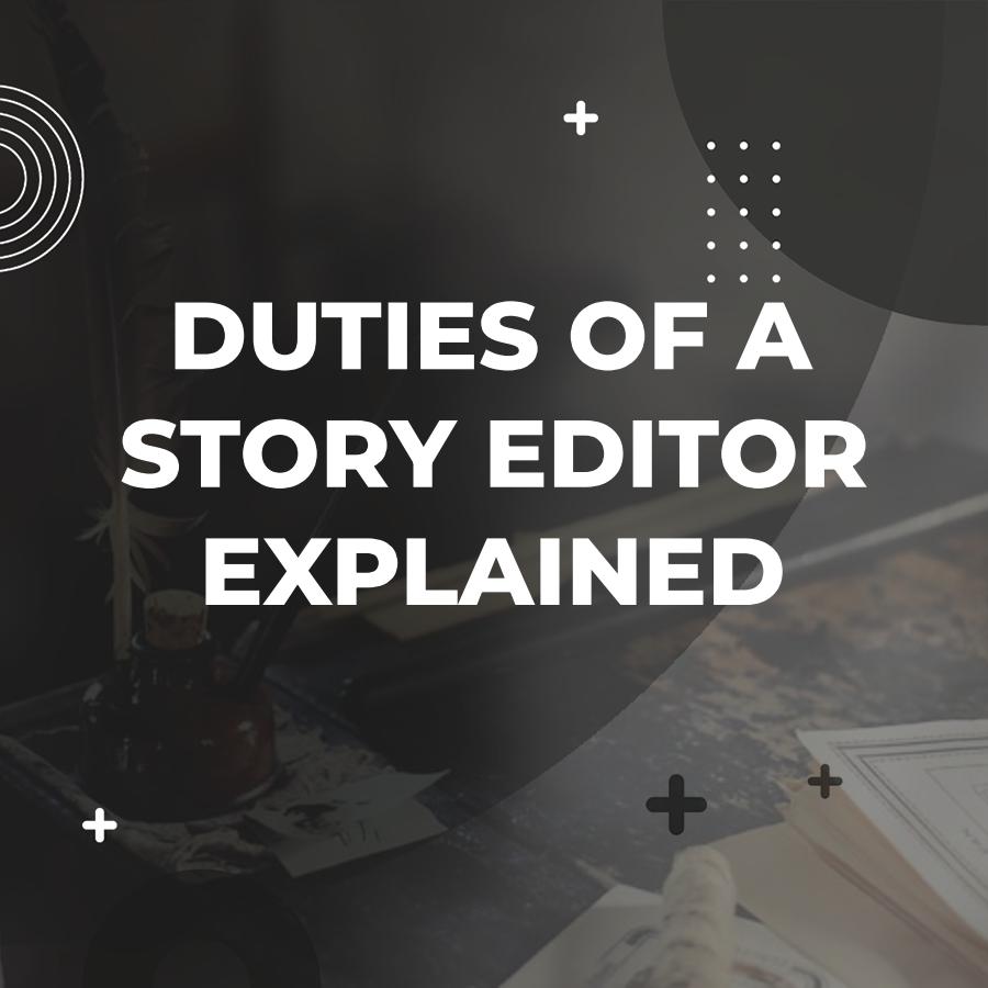 what does a story editor do
