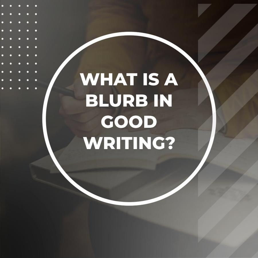 what is a blurb in writing