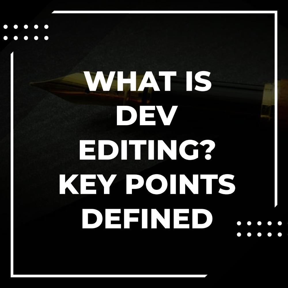 what is developmental editing