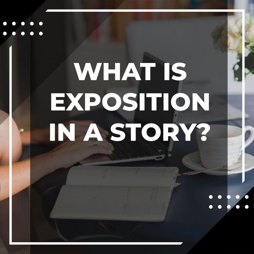 what is the exposition of a story