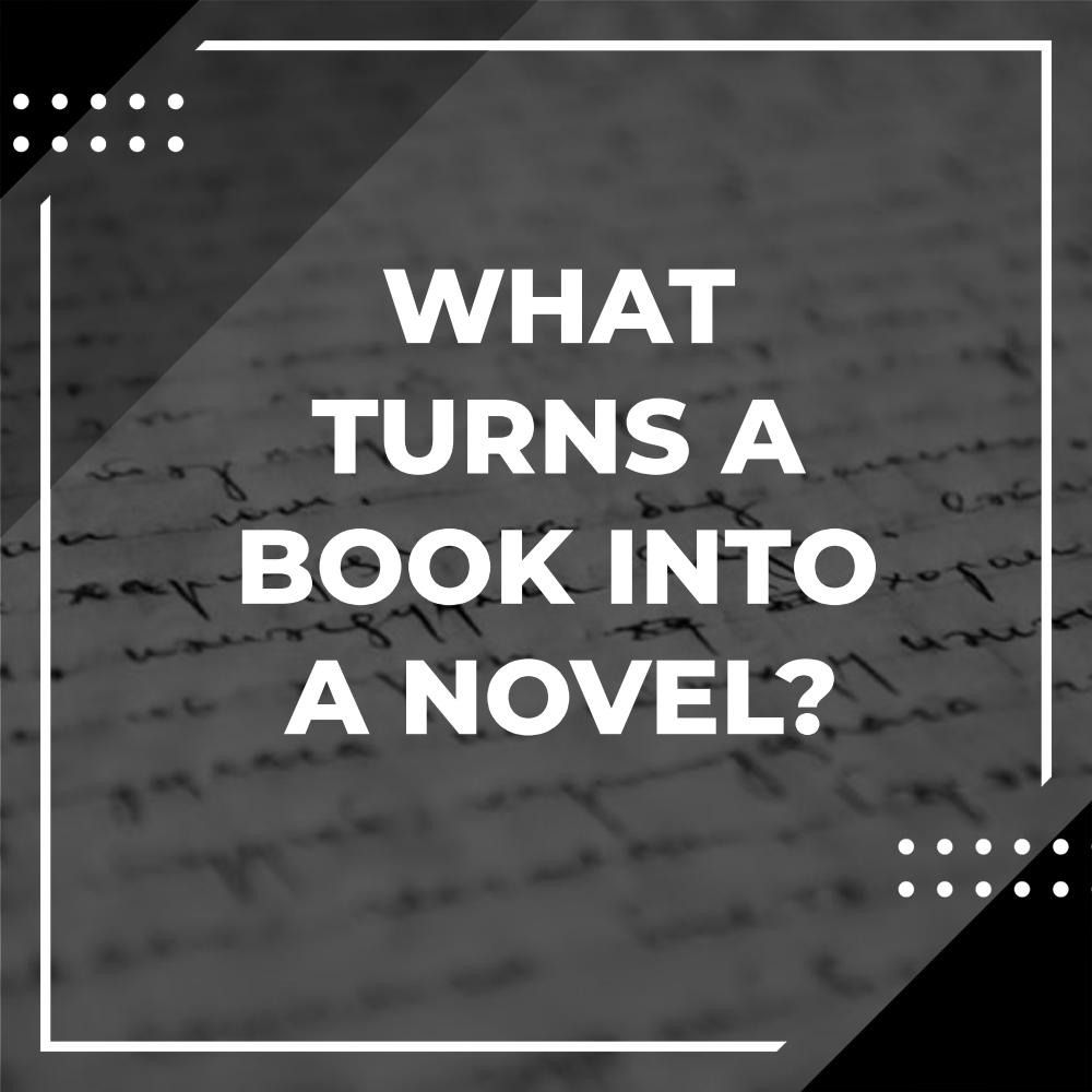 what makes a book a novel