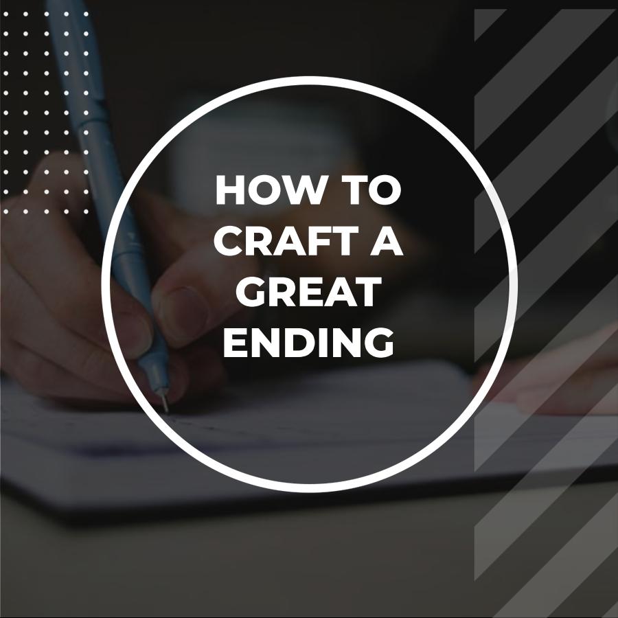 what makes a good ending
